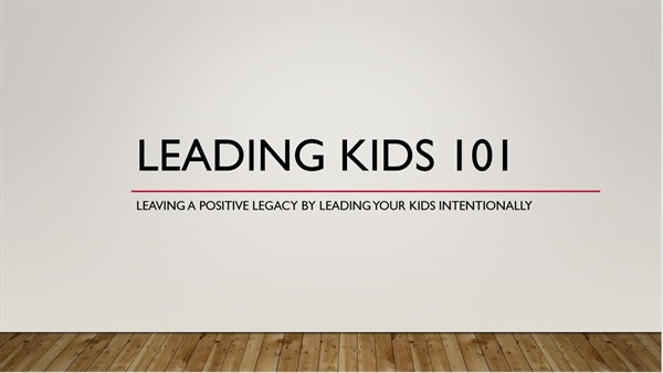 Leading Kids 101