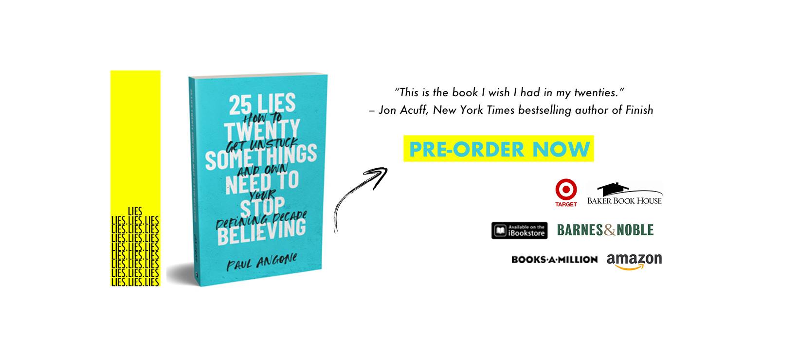 25 Lies Twenty Somethings Need to Stop Believing
