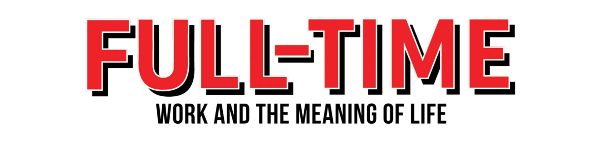 Work and the Meaning of Life