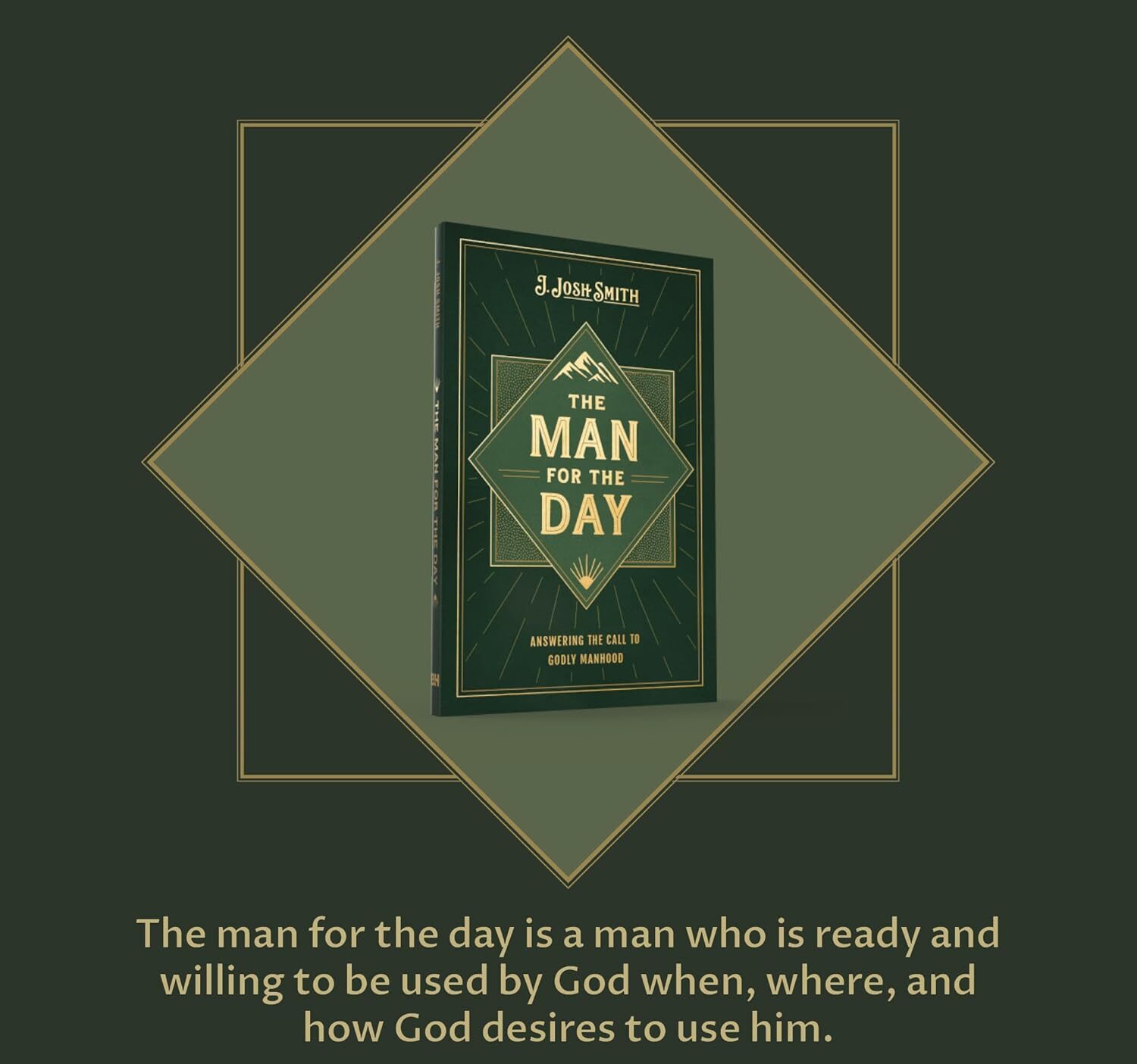 Man for the Day: 10 Steps to Godly Manhood